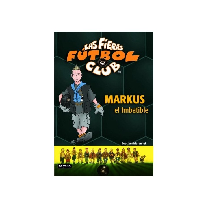 Markus El Imbatible - Joachim Masannek